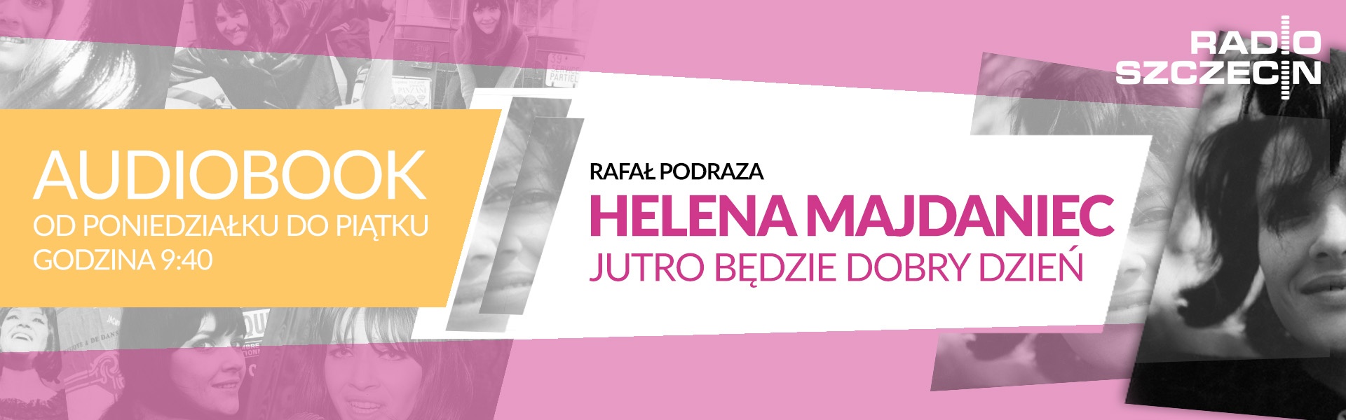 Helena Majdaniec. Jutro będzie dobry dzień