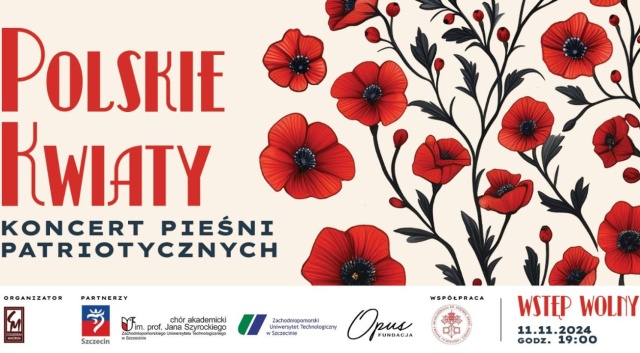 Pierwsze brygada, Przybyli ułani pod okienko, Marsz Mokotowa, Pałacyk Michla i wiele innych - w Bazylice Archikatedralnej pw. św. Jakuba Apostoła zabrzmią pieśni patriotyczne podczas koncertu pt. Polskie kwiaty.